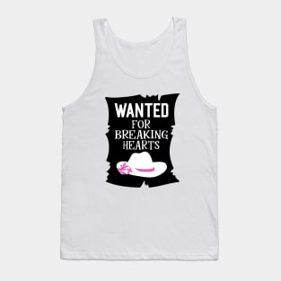 Wanted for breaking hearts Tank Top